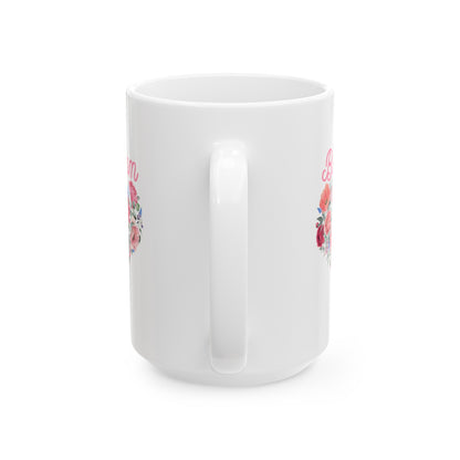 BLOOM - Ceramic Mug, (11oz, 15oz)