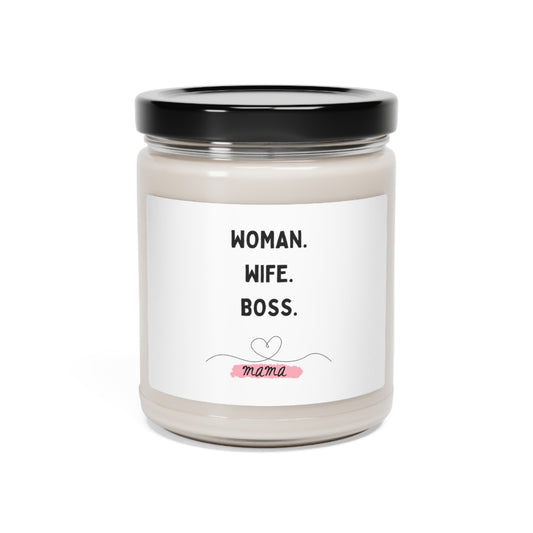 Woman Wife Boss - Mama -Scented Soy Candle, 9oz